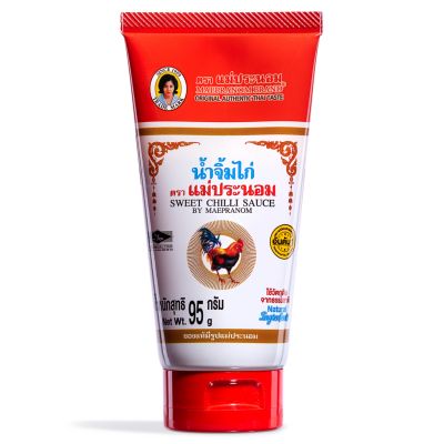 Maepranom Brand Sweet Chili Sauce &lpar;Tube&rpar;
